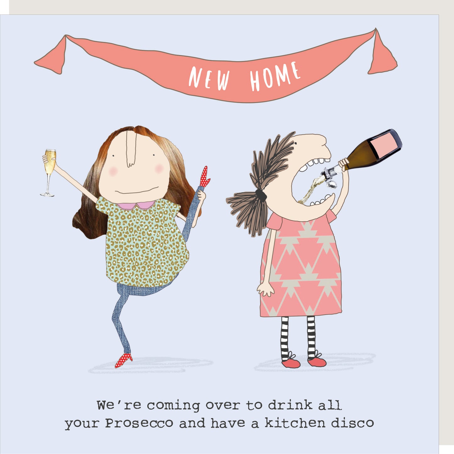 Rosie Made A Thing Prosecco & Kitchen Disco New Home Greeting Card