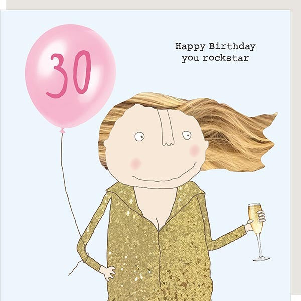 Rosie Made A Thing Rockstar Female 30th Happy Birthday Card