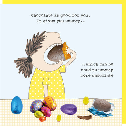 Rosie Made A Thing Easter Chocolate Is Good For You Card