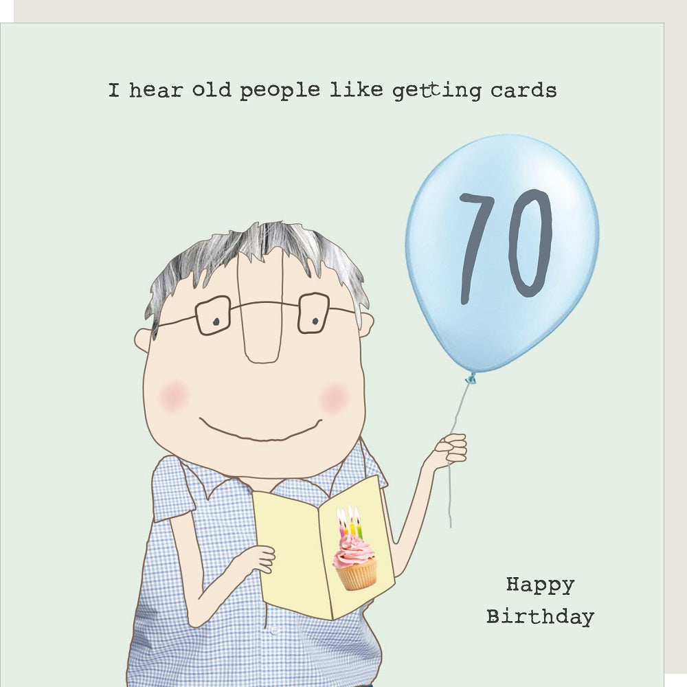 Rosie Made A Thing 70 Old People Like Cards 70th Birthday Card
