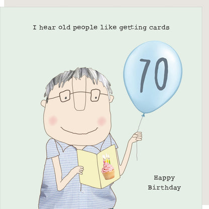 Rosie Made A Thing 70 Old People Like Cards 70th Birthday Card