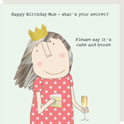Rosie Made A Thing Mum's Secret Cake & Booze Birthday Card