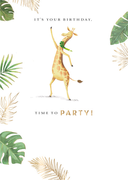Time To Party It's Your Birthday Greeting Card