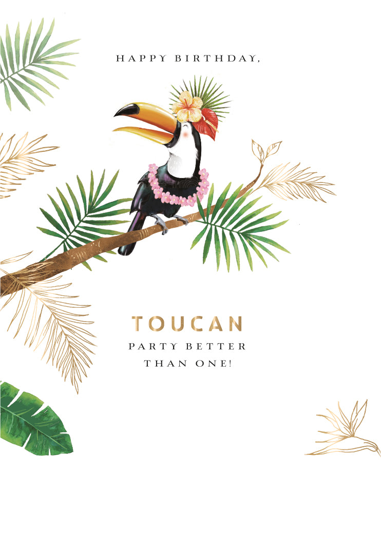 Toucan Party Better Birthday Greeting Card