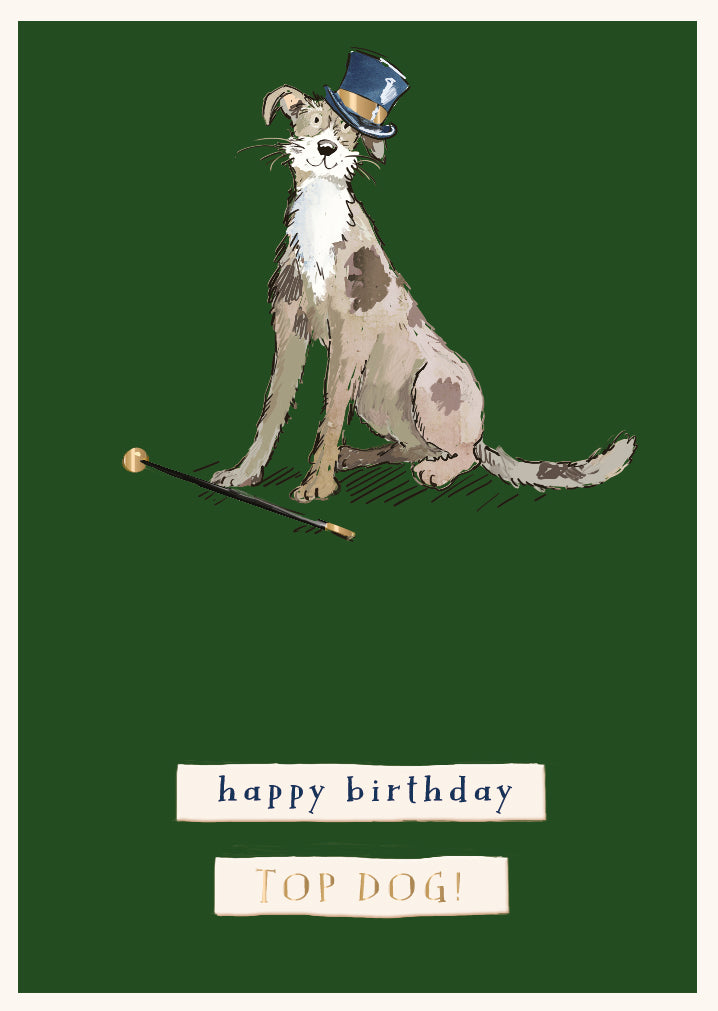 Top Dog Birthday Greeting Card