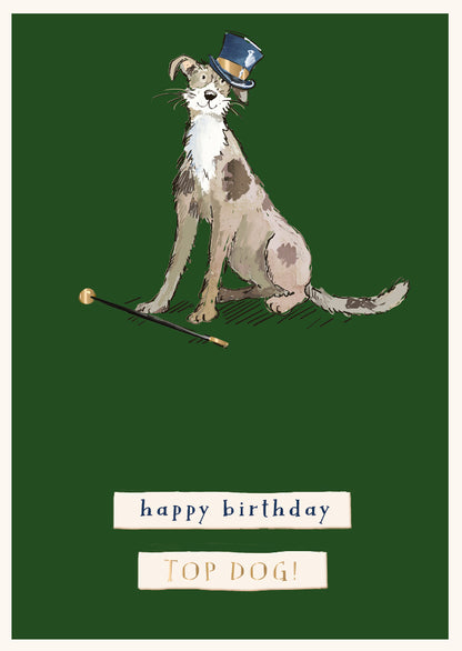 Top Dog Birthday Greeting Card