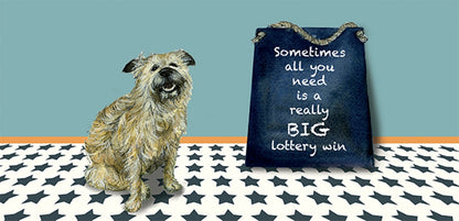 Really Big Lottery Win Little Dog Laughed Greeting Card