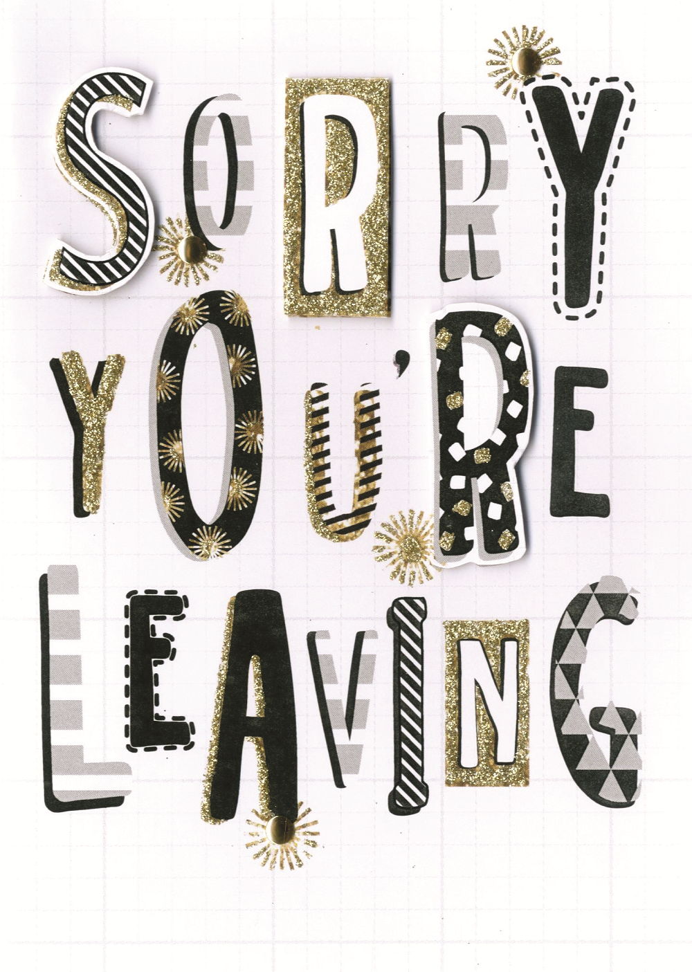 Sorry You're Leaving Glitter Greeting Card