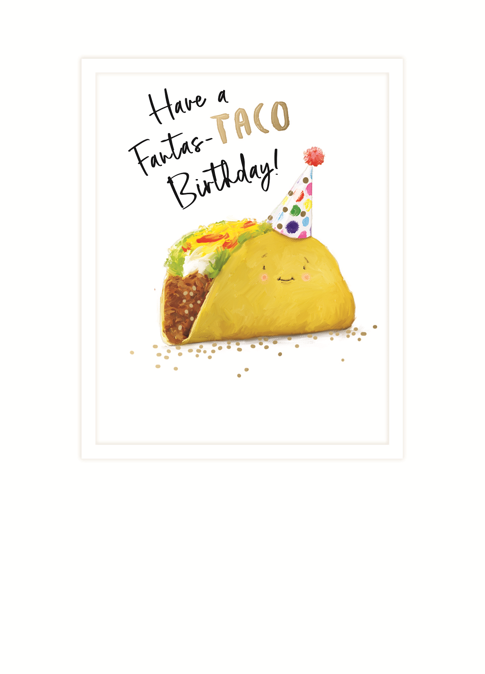 Fantas-TACO Birthday Taco Funny Birthday Greeting Card