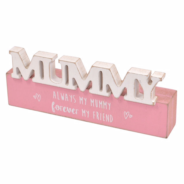 My Mummy Sentiments From The Heart Word Block Plaque