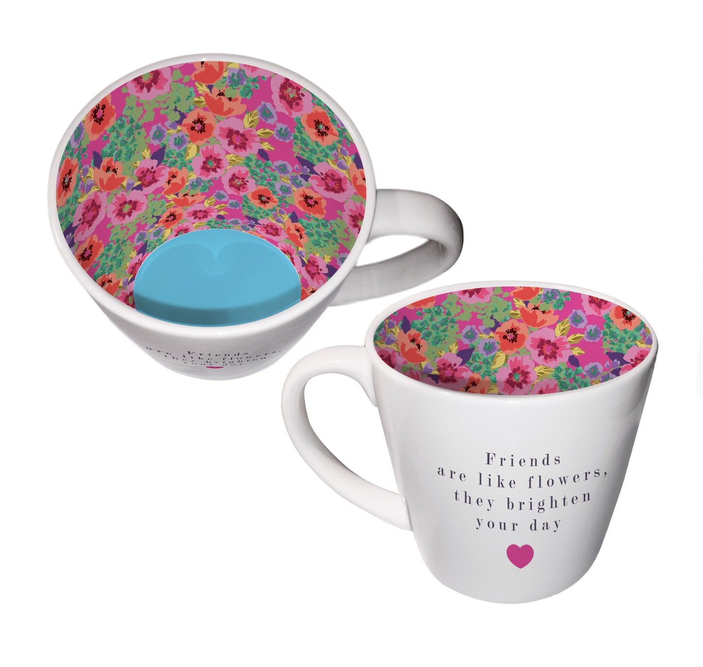 Friends Are Like Flowers, They Brighten Your Day Inside Out Mug