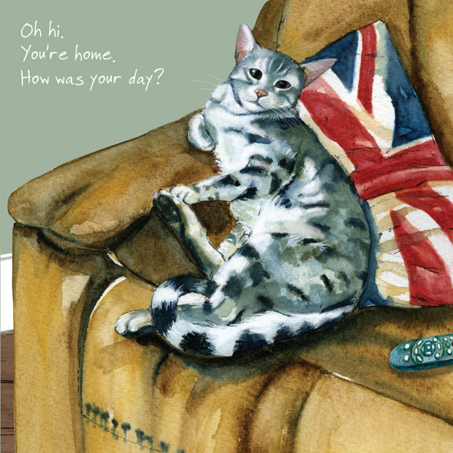 Cat You're Home? Little Dog Laughed Greeting Card