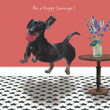 Happy Sausage Dog! Little Dog Laughed Greeting Card