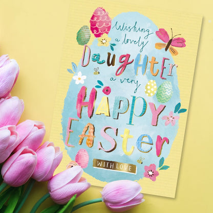 A Lovely Daughter Egg-Ceptional Contemporary Easter Greeting Card
