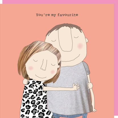 Rosie Made A Thing My Favourite Love In Arms Valentine's Day Funny Greeting Card