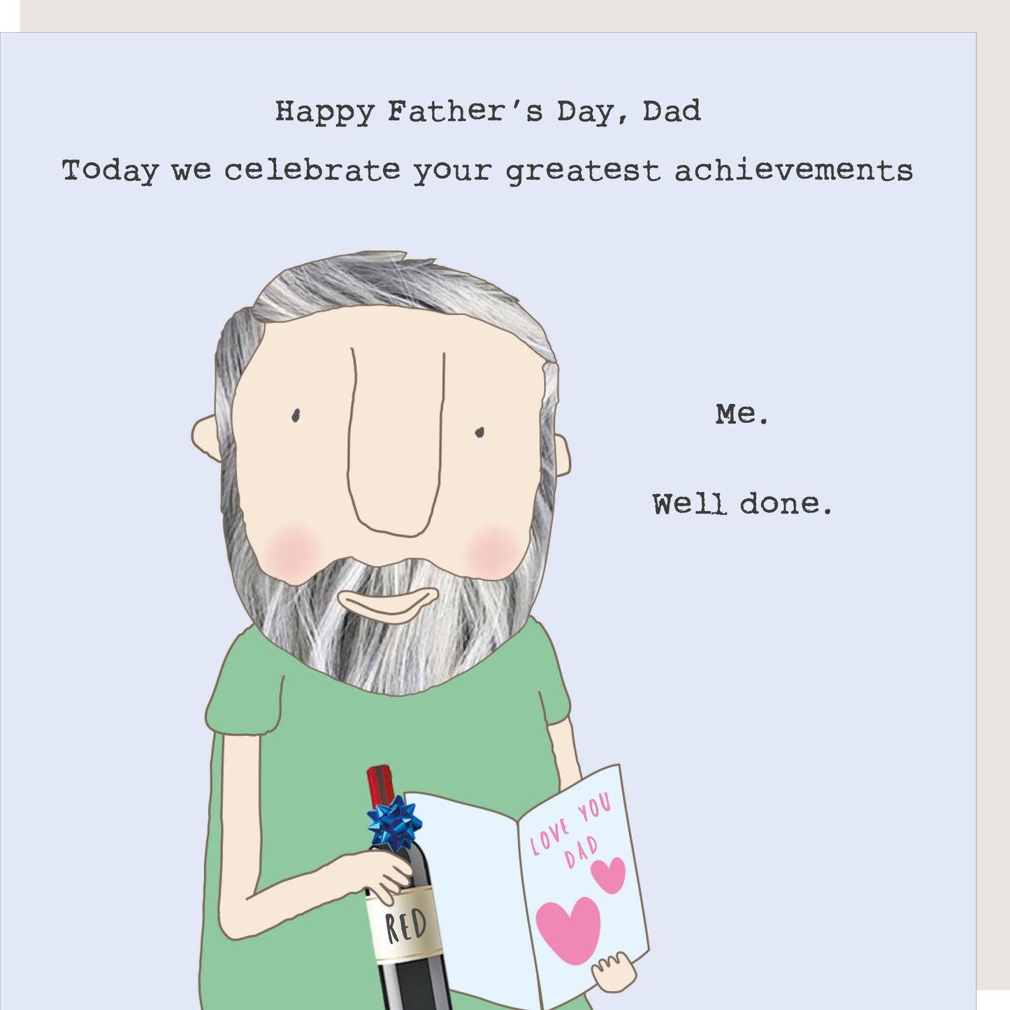 Rosie Made A Thing Well Done Dad Goals Achieved Father's Day Funny Greeting Card