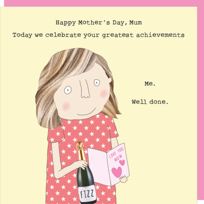 Rosie Made A Thing Greatest Achievements Mother's Day Funny Greeting Card