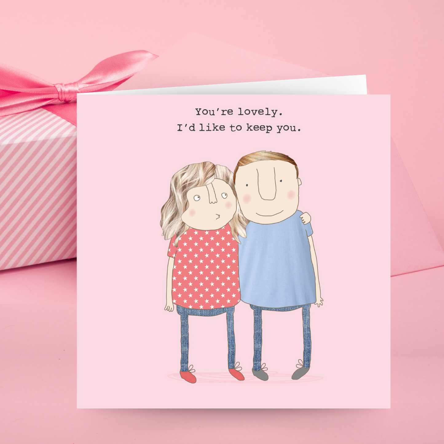Rosie Made A Thing You're Lovely In Love! Valentine's Day Funny Greeting Card