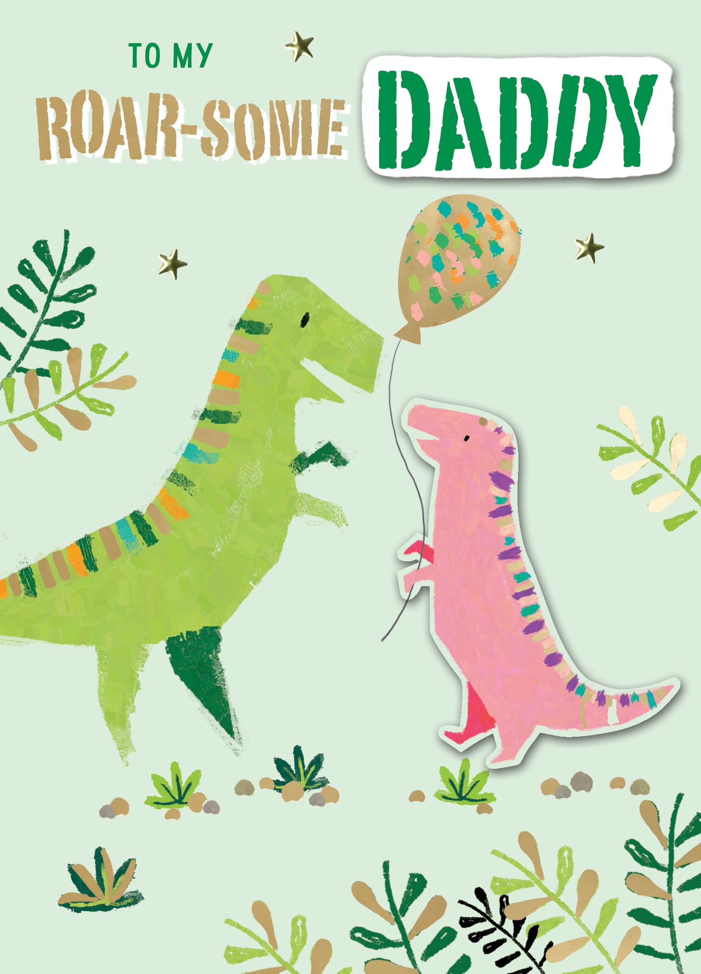 Roar-Some Daddy Dinosaur Embellished Birthday Greeting Card