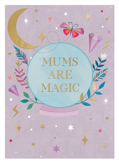 Mums Are Magic Future's Looking Bright! Mother's Day Contemporary Greeting Card