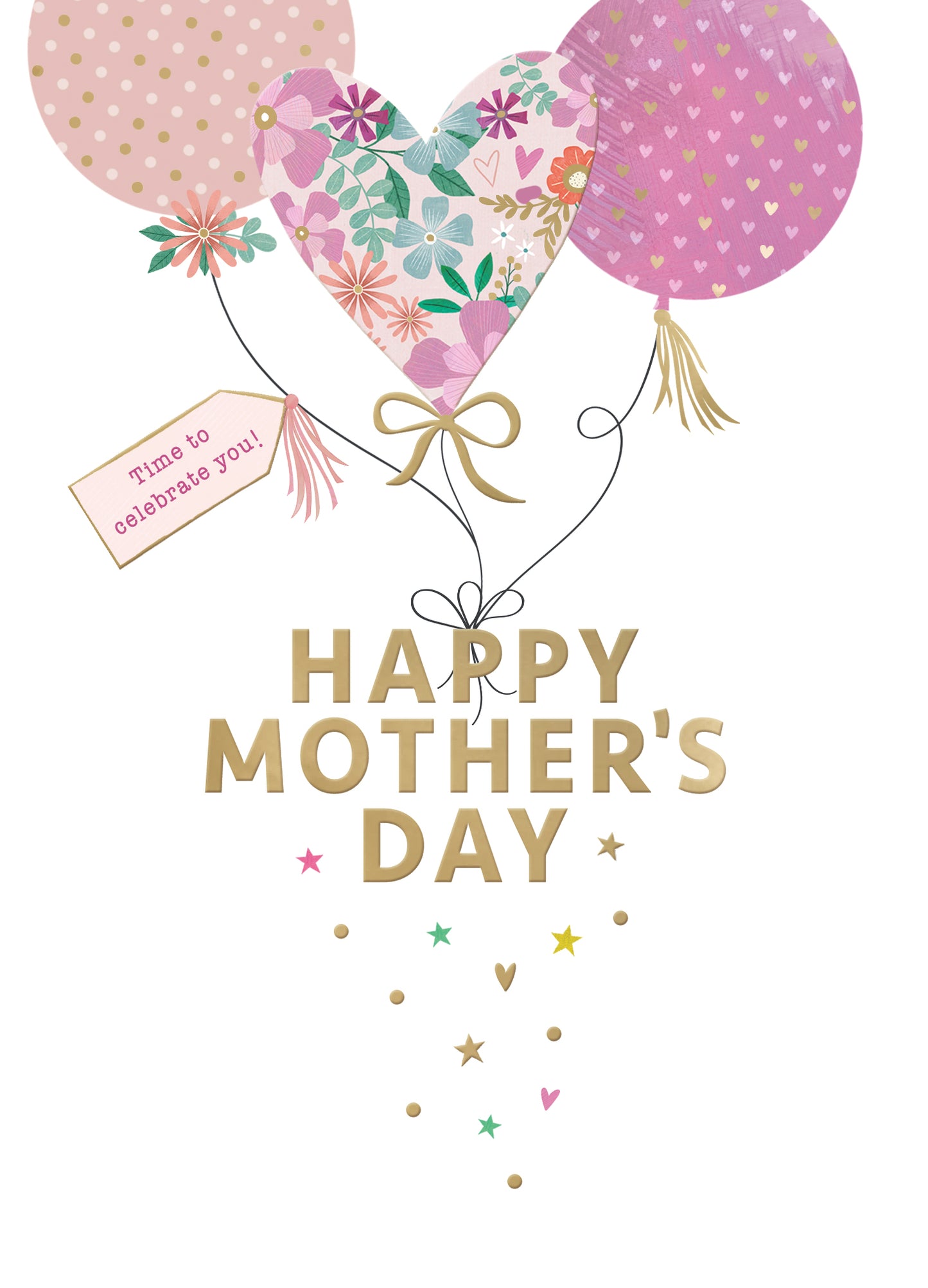 Mother Celebrate You Love, Inflated Mother's Day Contemporary Greeting Card