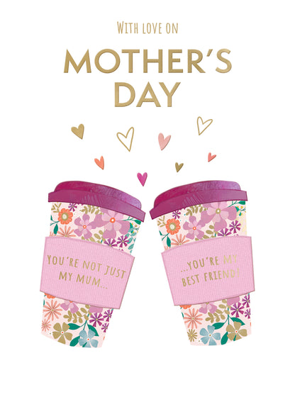 Mother My Best Friend Blooming Besties Forever! Mother's Day Greeting Card