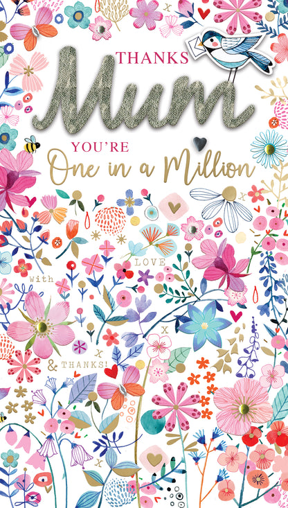 One In A Million Bloomin' Flowers! Mother's Day Hand-Finished Greeting Card