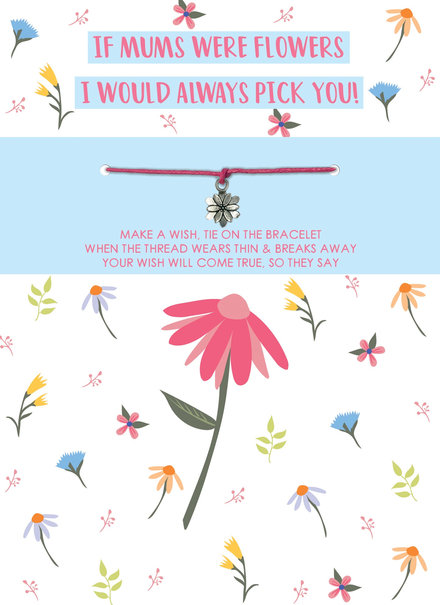 Bracelet I Would Pick You Mother's Day Card & Gift Greeting Card