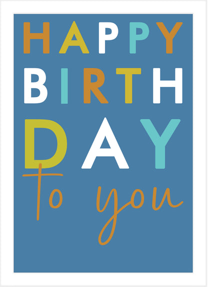 Happy Birthday Have A Great Day Birthday Card
