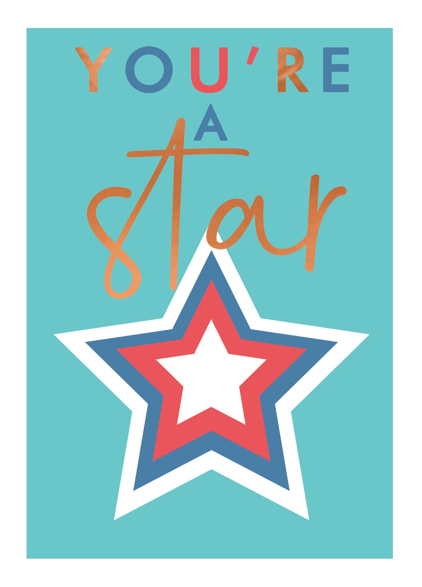 Embossed You're A Star Any Occasion Card