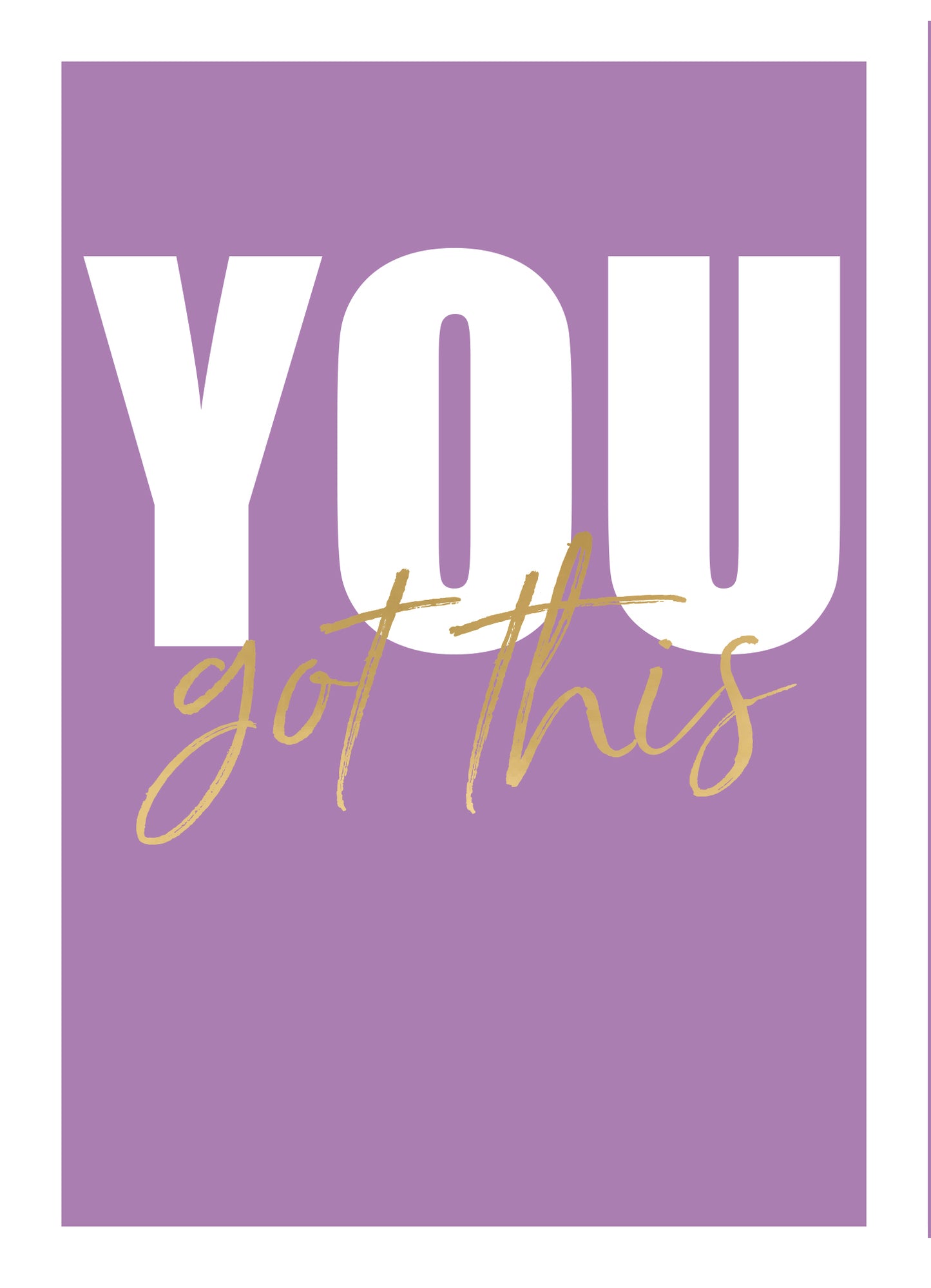 Embossed You Got This Any Occasion Card
