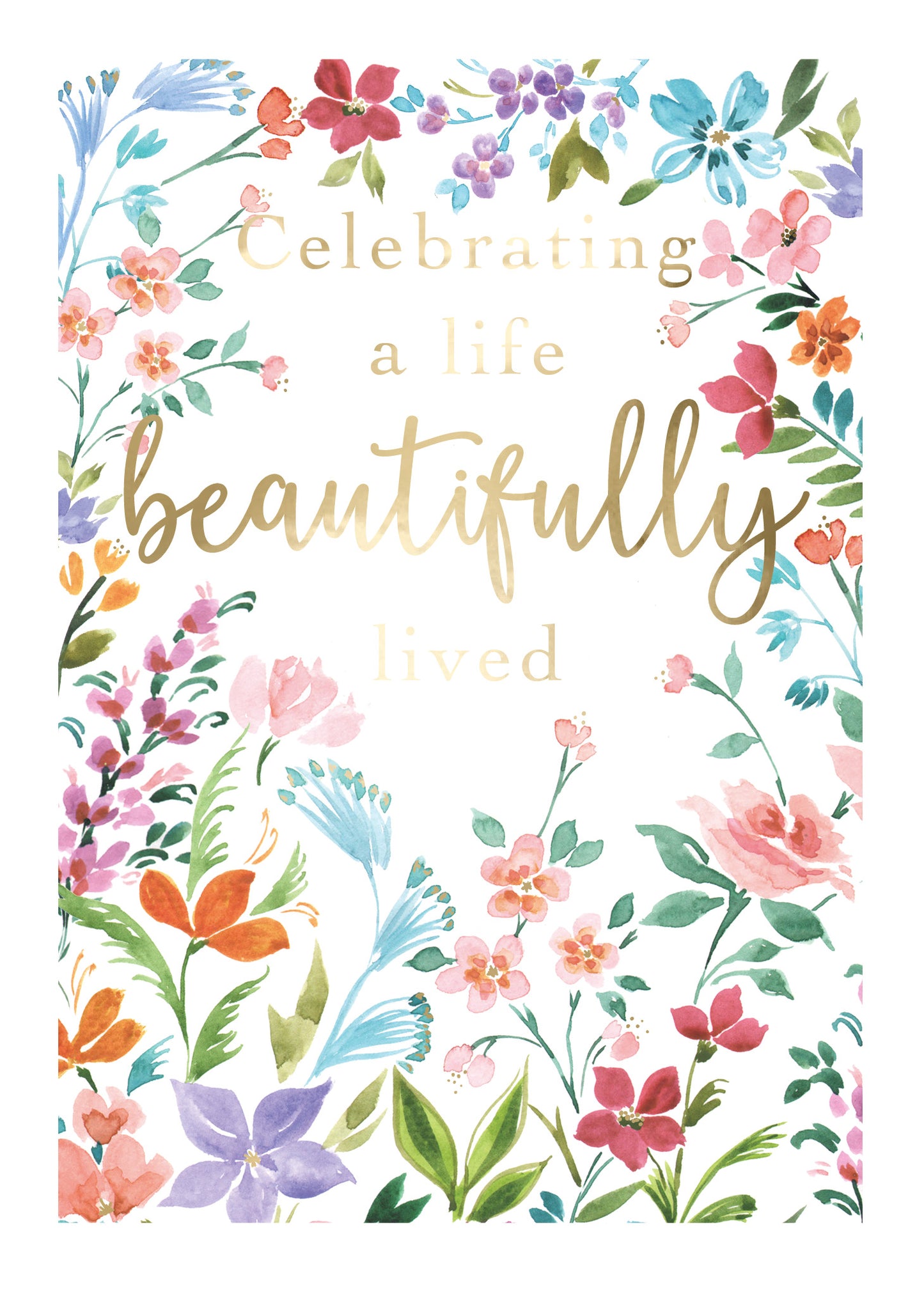 Celebrating A Life Floral Sympathy Card