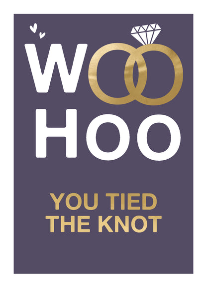 You Tied The Knot Woo Hoo Wedding Card