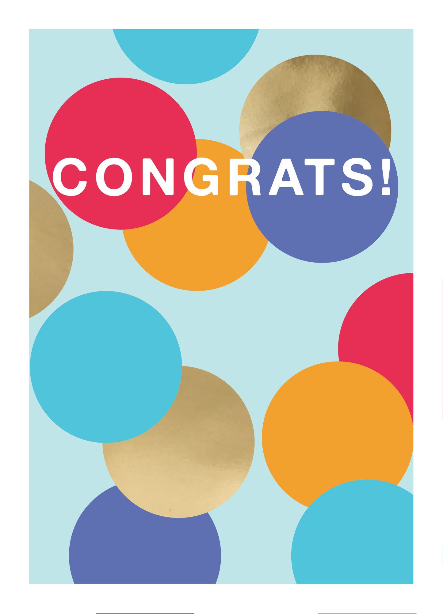Congrats! Colourful Spots Congratulations Card