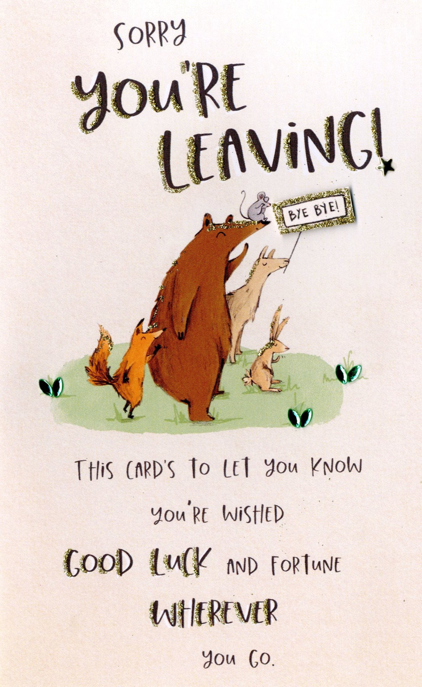 Sorry You're Leaving Embellished Leaving Greeting Card