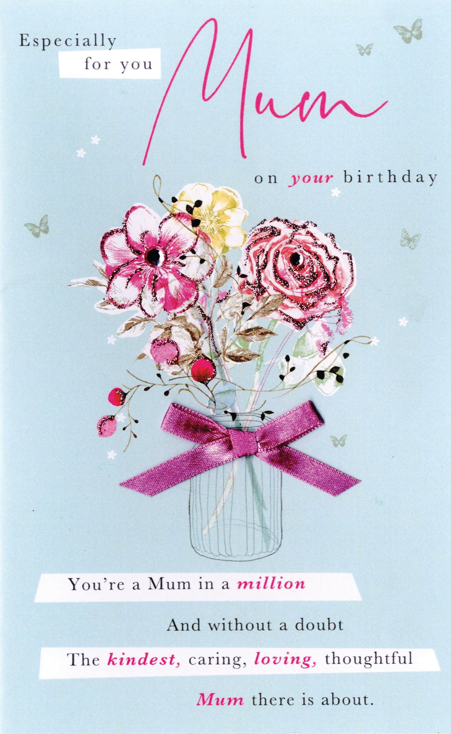 Mum In A Million Embellished Birthday Greeting Card