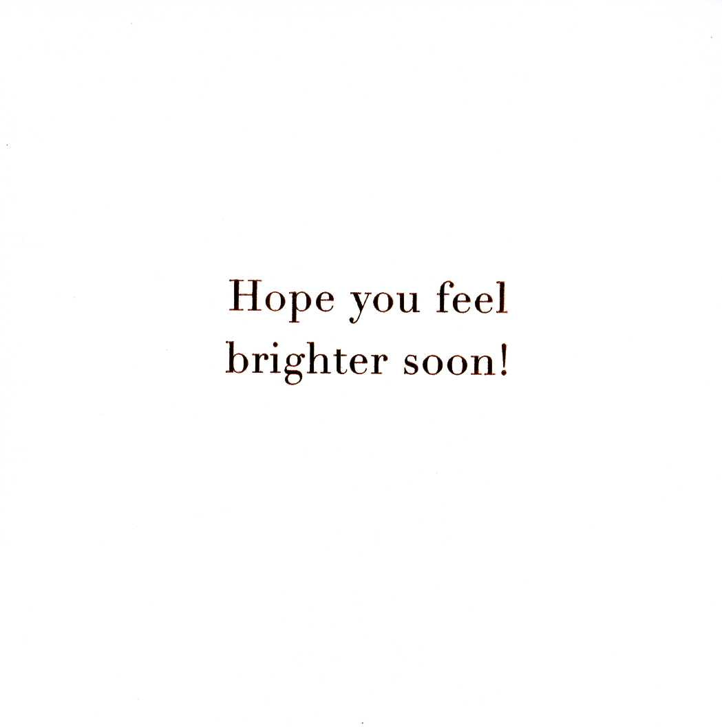 Hope You Get Well Soon Foiled & Embellished Greeting Card