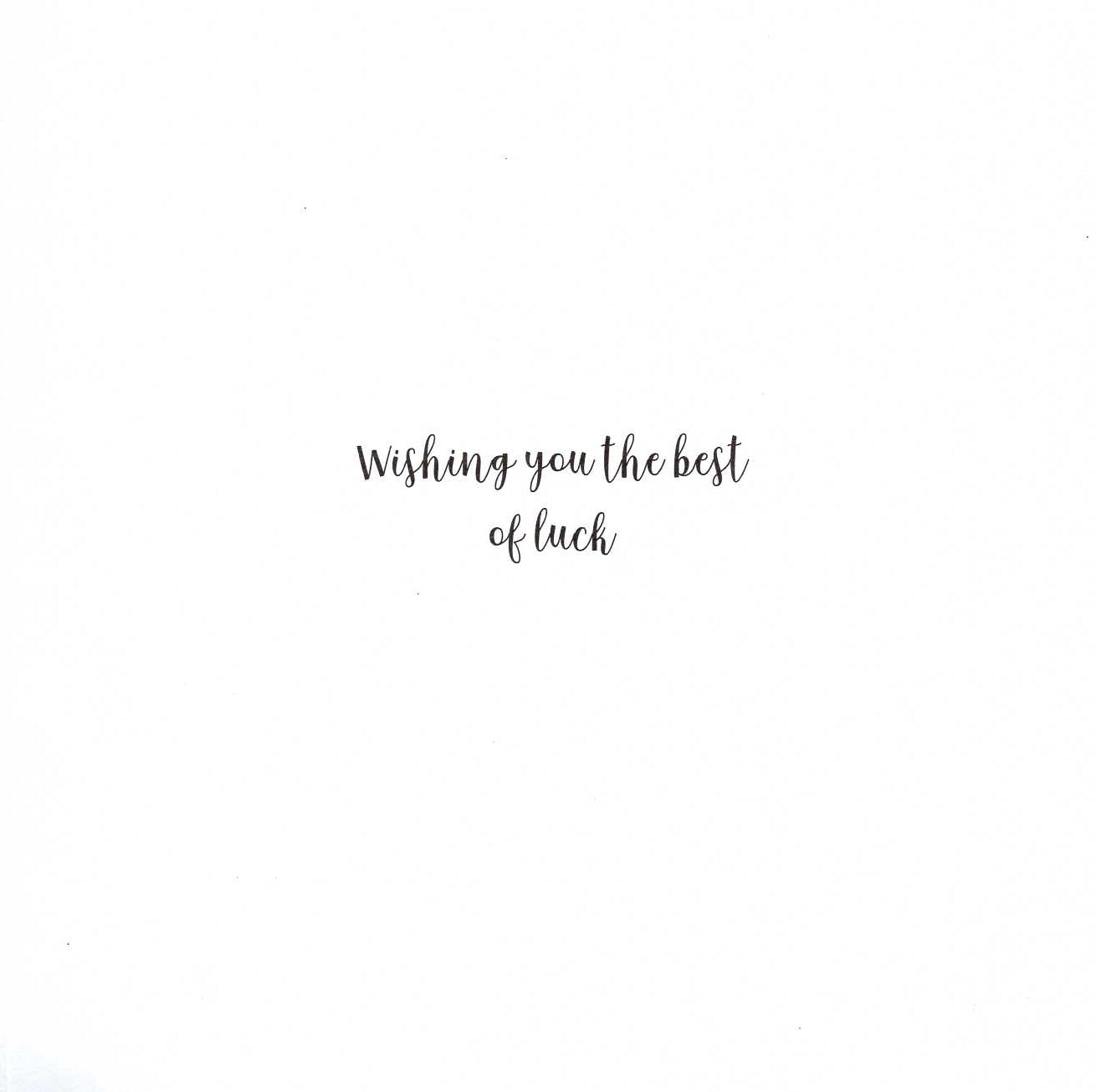 Good Luck You've Got This 8" x 8" Greeting Card