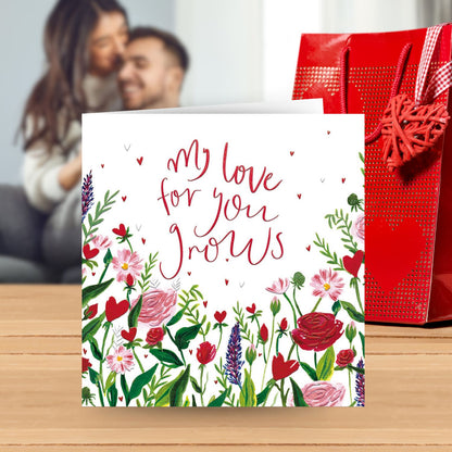 My Love Grows Love Blooms Wild Valentines Day Artistic Greeting Card