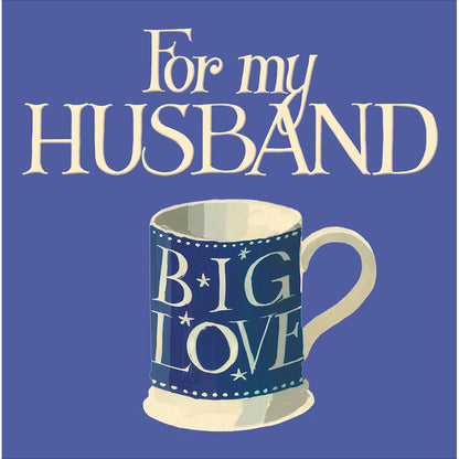 Husband Big Love Love In A Cup Valentines Day Contemporary Greeting Card