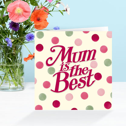 Emma Bridgewater The Best Mum Spot On Artistic Mother's Day Greeting Card