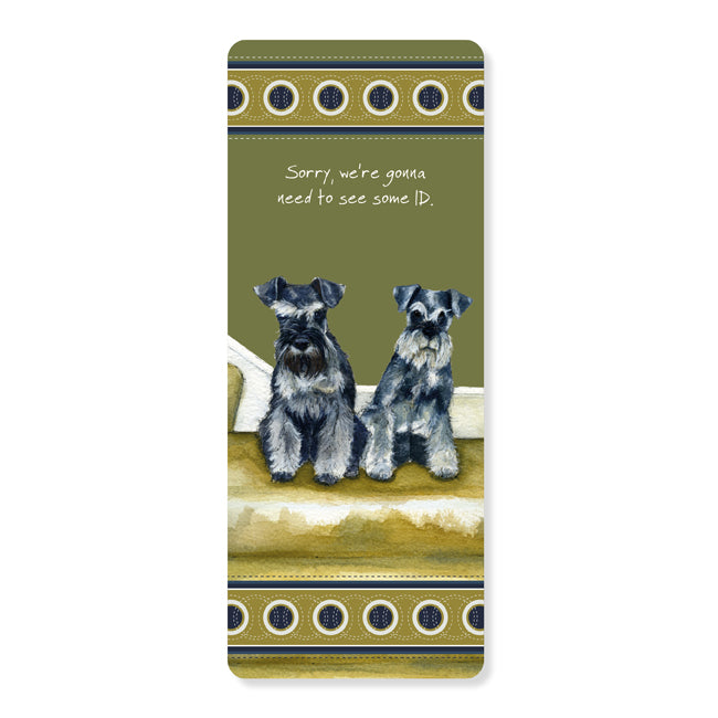 Little Dog Laughed Schnauzer Bookmark