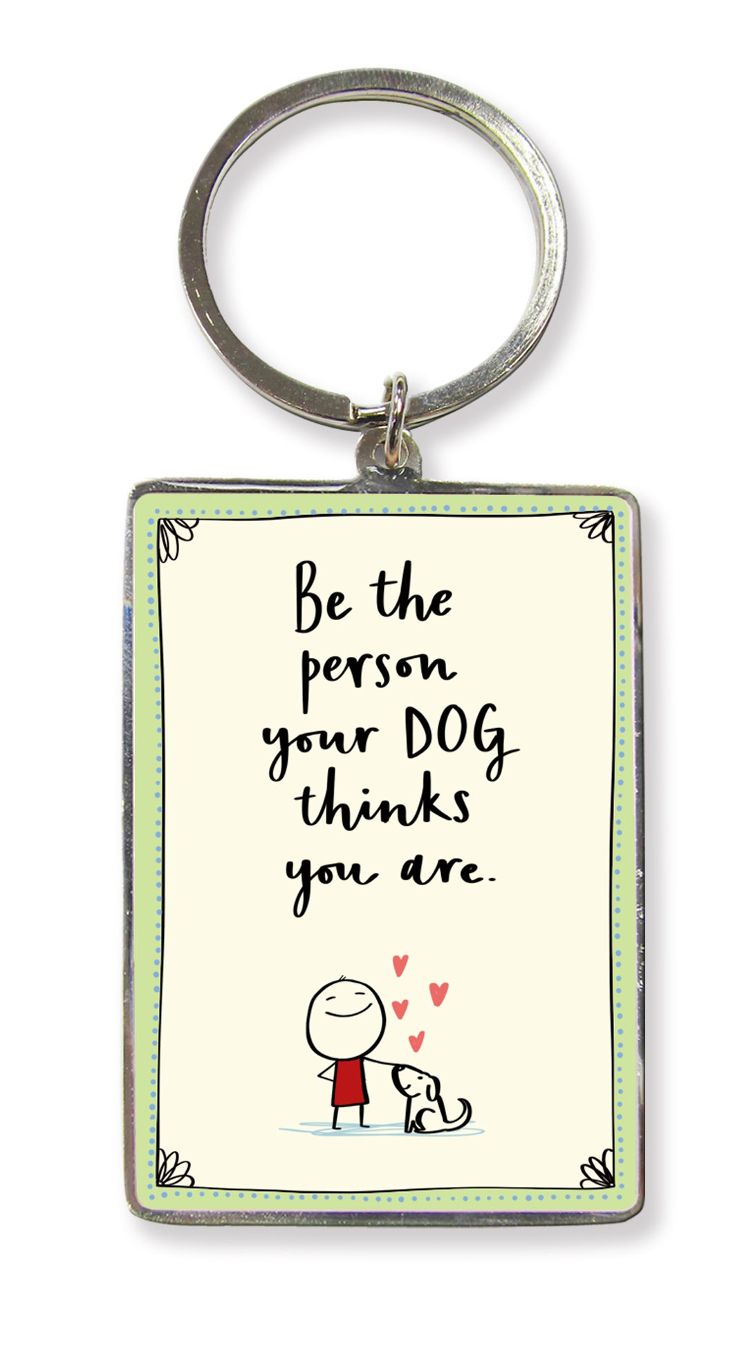 A Dog's Love Metallic Keyring