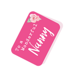 To a Wonderful Nanny Pink Tag