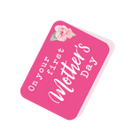 On Your First Mother's Day Pink Tag