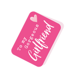 To My Gorgeous Girlfriend Pink Tag