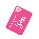 From Your Son Pink Tag