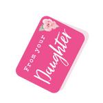 From your Daughter Pink Tag
