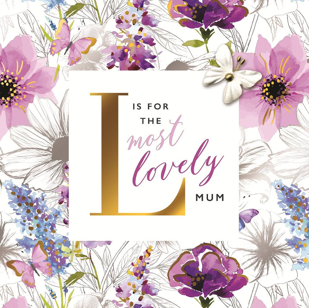 L Is For The Most Lovely Mum Mother's Day Greeting Card