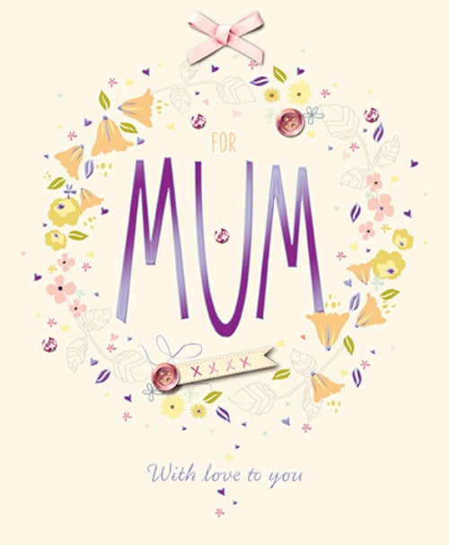 For Mum With Love Happy Mother's Day Greeting Card